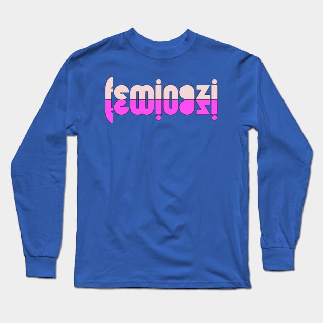 Feminazi // Retro Radical Feminist Power Long Sleeve T-Shirt by darklordpug